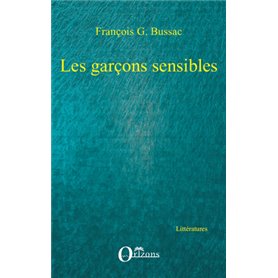 GARÇONS SENSIBLES (LES)