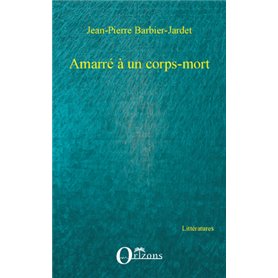 Amarré à un corps-mort