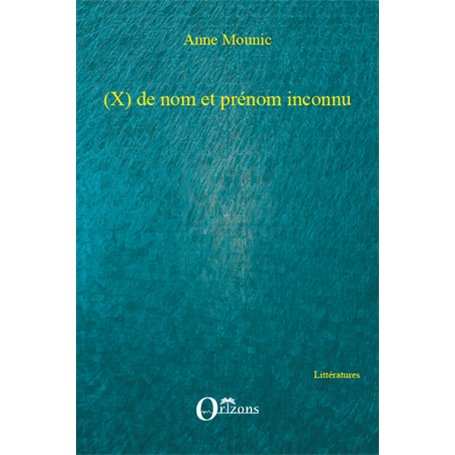 (X) de nom et prénom inconnu