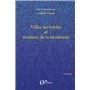 Villes invisibles et écritures de la modernité