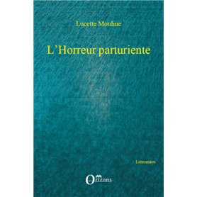 L'Horreur parturiente