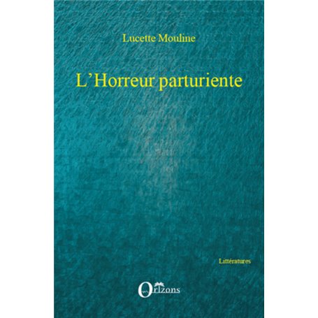 L'Horreur parturiente