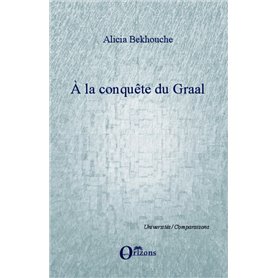 A la conquête du Graal