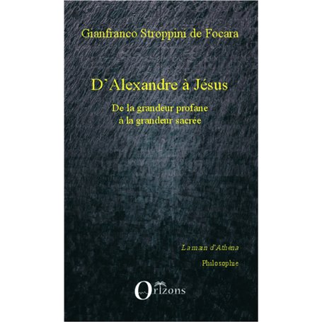 D'Alexandre à Jésus