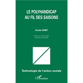 Le polyhandicap au fil des saisons