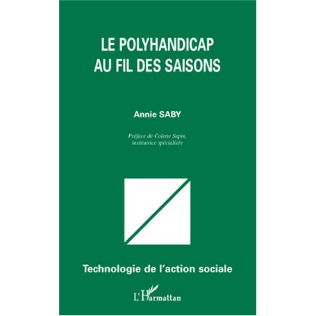 Le polyhandicap au fil des saisons