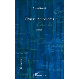 Chasseur d'ombres