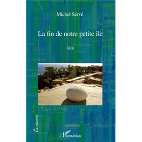 La fin de notre petite île