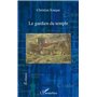Le gardien du temple