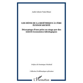 Les défis de la bioéthique à l'ère éconofasciste
