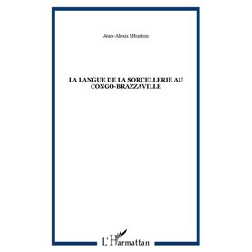La langue de la sorcellerie au Congo-Brazzaville