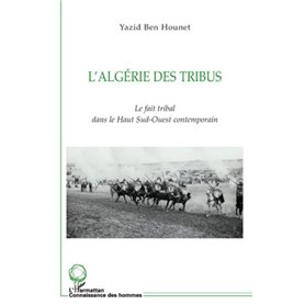 L'Algérie des tribus