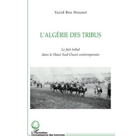 L'Algérie des tribus