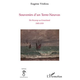 Souvenirs d'un Terre-Neuvas