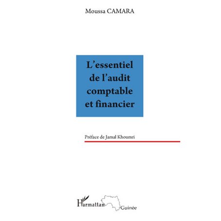 L'essentiel de l'audit comptable et financier