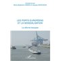 Les ports européens et la mondialisation