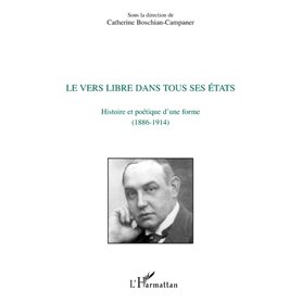 Le vers libre dans tous ses états