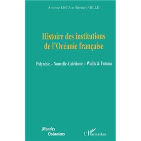 Histoire des institutions de l'Océanie française