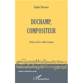 Duchamp, compositeur