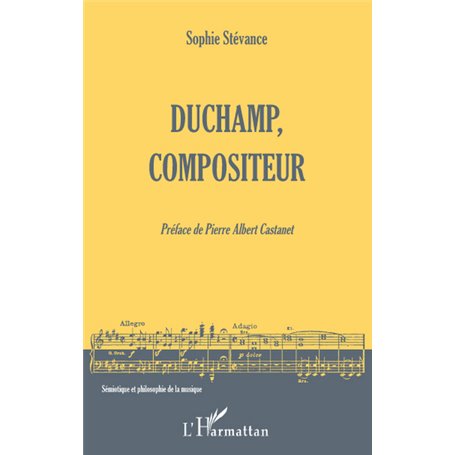 Duchamp, compositeur