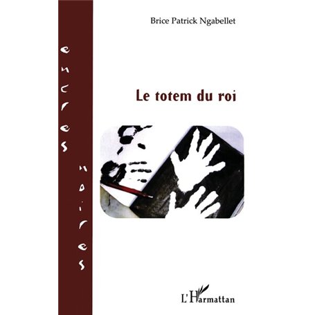 Le totem du roi