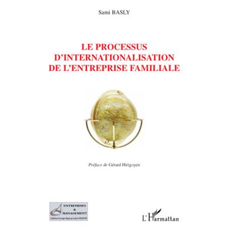 Le processus d'internationalisation de l'entreprise familiale