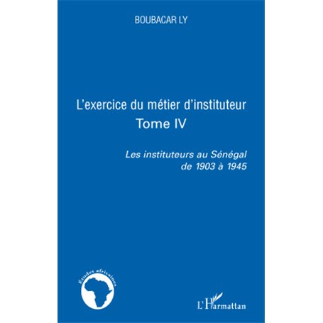 L'exercice du métier d'instituteur