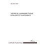 Théorie de l'humanisme éthique : excellence et quintessence