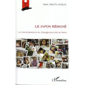 Le Japon résigné