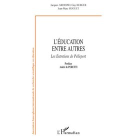 L'éducation entre autres