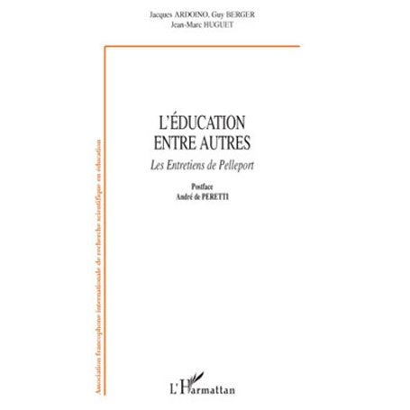 L'éducation entre autres