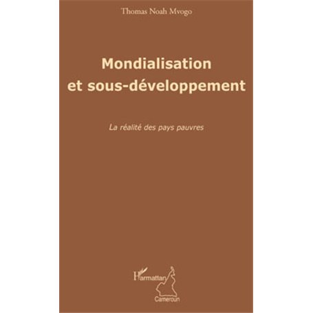 Mondialisation et sous-développement