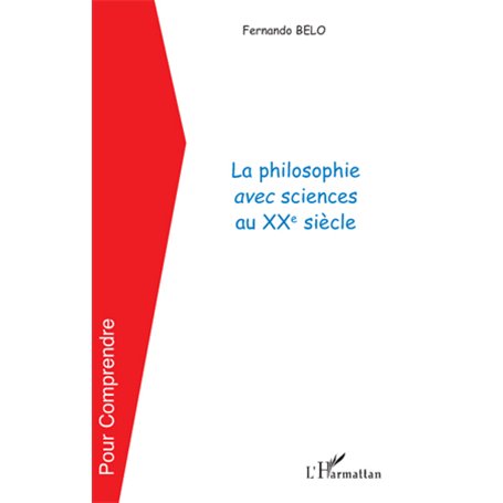 La philosophie avec sciences au XXe siècle