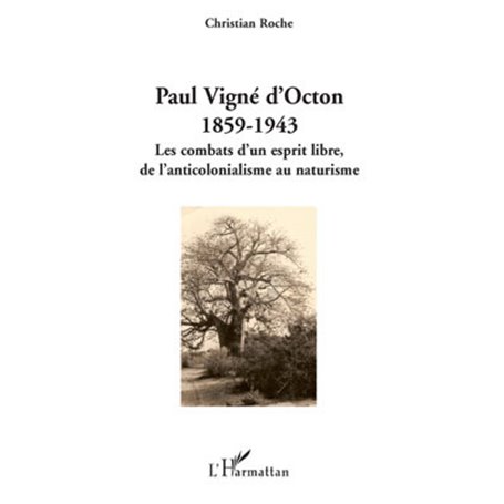 Paul Vigné d'Octon (1859-1943)