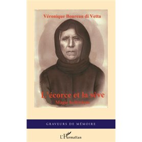 L'écorce et la sève