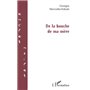 De la bouche de ma mère