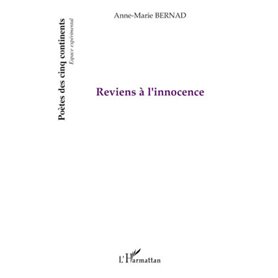 Reviens à l'innocence