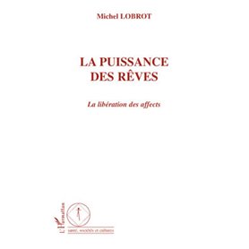 La puissance des rêves