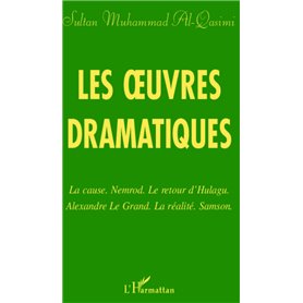 Les oeuvres dramatiques