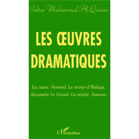 Les oeuvres dramatiques