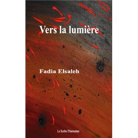 Vers la lumière