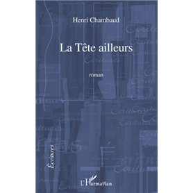 La Tête ailleurs