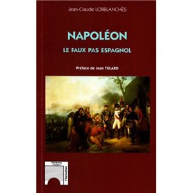 Napoléon : le faux pas espagnol