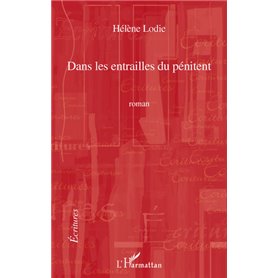 Dans les entrailles du pénitent