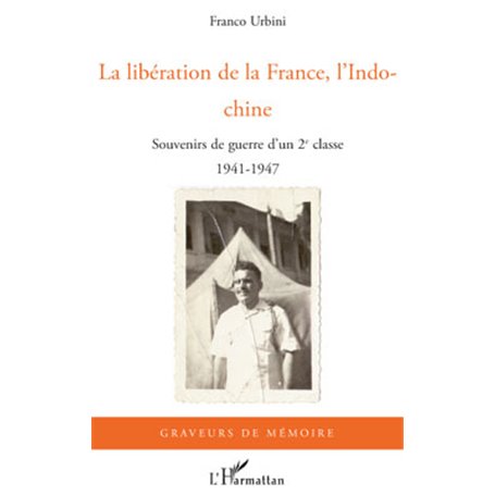 La libération de la France, l'Indochine