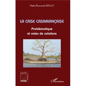 La crise casamançaise