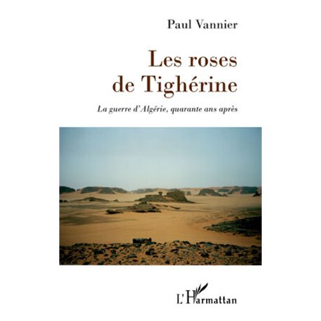 Les roses de Tighérine