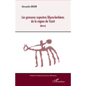 Les gravures rupestres libyco-berbères de la région de Tiznit (Maroc)