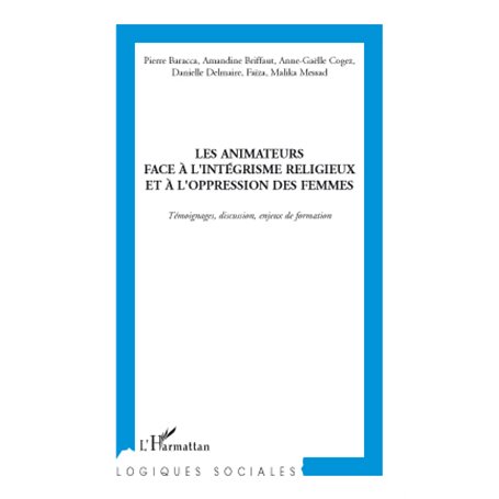 Les Animateurs face à l'intégrisme religieux et à l'oppression des femmes