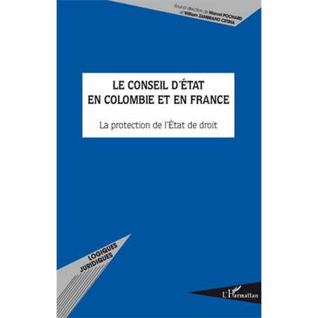 Le Conseil d'Etat en Colombie et en France